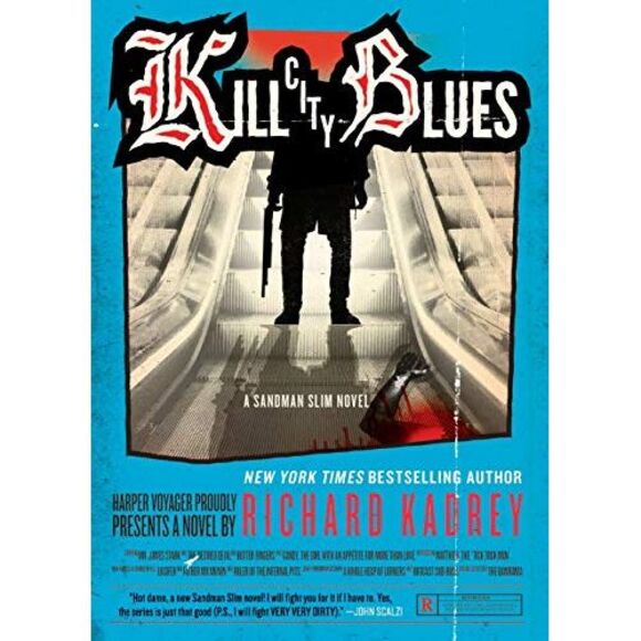 Kill City Blues: A Sandman Slim Novel -- Richard Kadrey - Picture 2 of 4